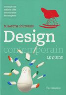 <p>Design contemporain. Le Guide</p>

